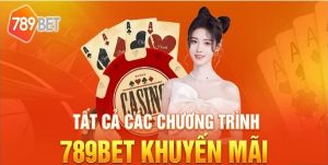 Chương trình ưu đãi khuyến mãi cho anh em khi chơi Game Bài 789Bet Đổi Thưởng